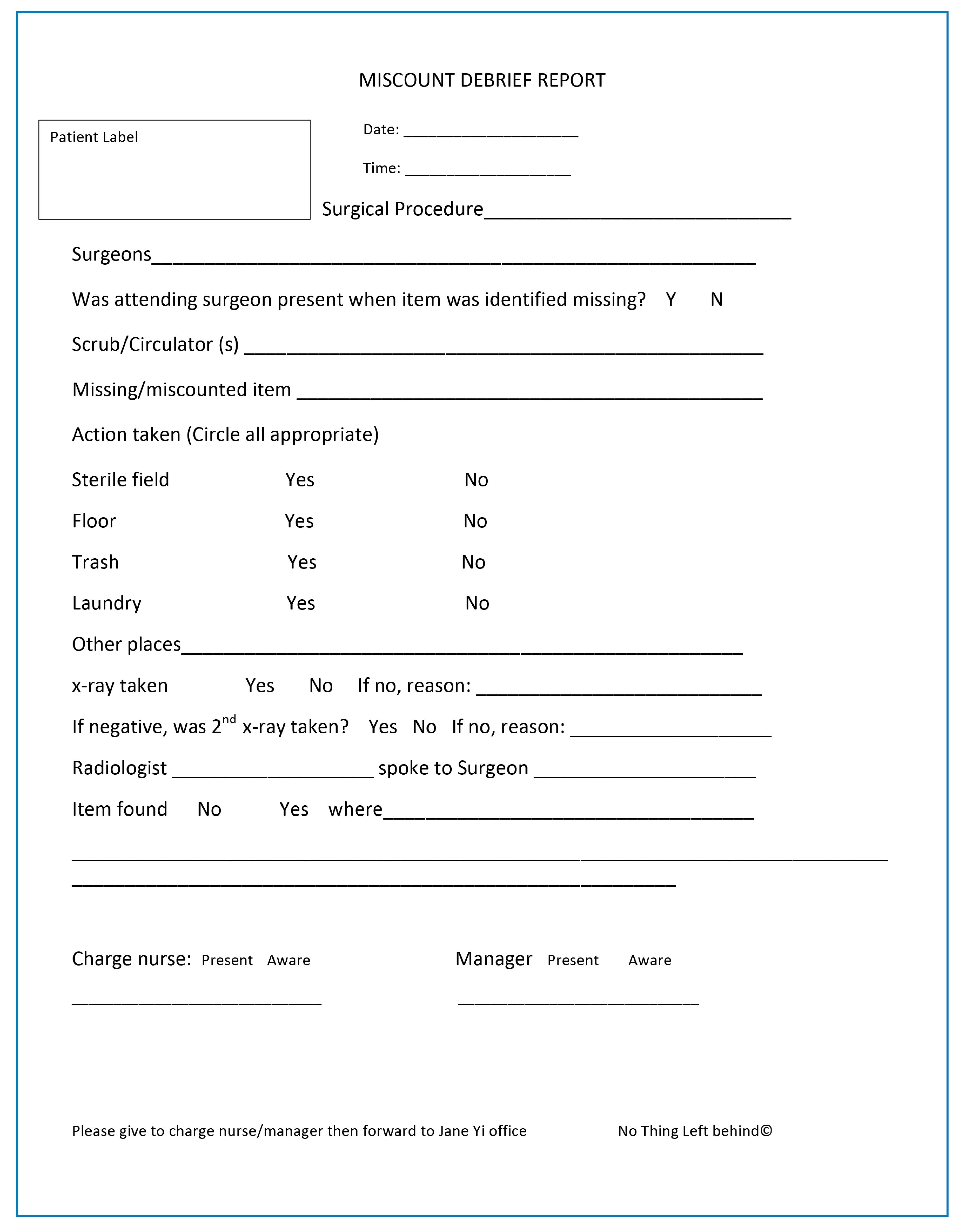 Completing a near-miss report every time a miscount occurs and sharing these reports helps OR teams understand where practice problems occur. Courtesy of Verna C. Gibbs, MD. Used with permission.